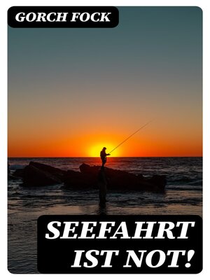 cover image of Seefahrt ist not!